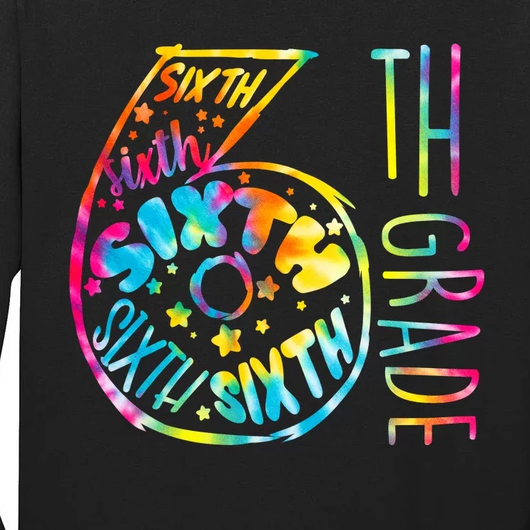 Fun Tye Dyed Sixth 6th Grade Tall Long Sleeve T-Shirt