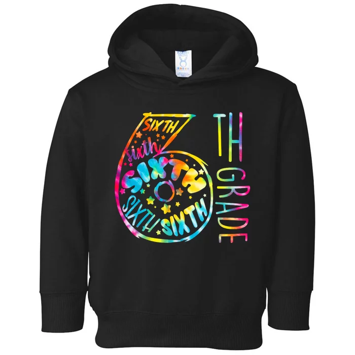 Fun Tye Dyed Sixth 6th Grade Toddler Hoodie