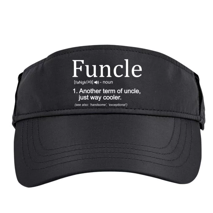 Funcle Definition Another Term For Uncle Just Way Cooler Adult Drive Performance Visor