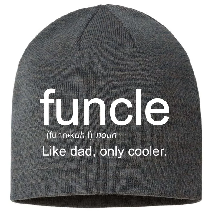 Funcle Definition Uncle Like Dad Only Cooler 8 1/2in Sustainable Knit Beanie