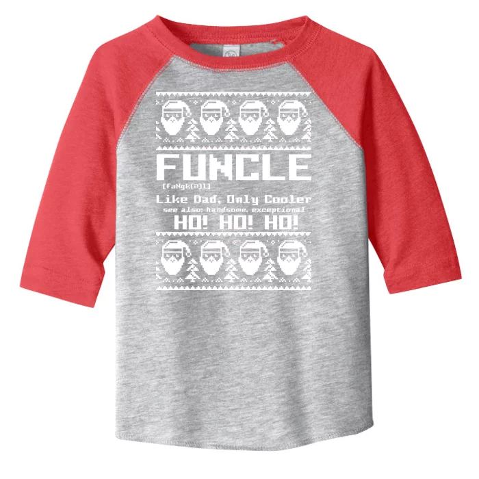 Funcle Like Dad Only Cooler Ugly Christmas Toddler Fine Jersey T-Shirt