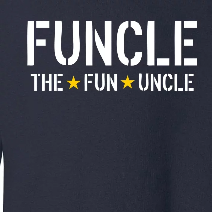 Funcle The Fun Uncle Army Stars Toddler Sweatshirt