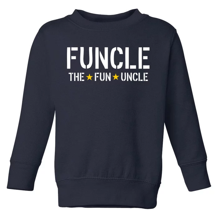 Funcle The Fun Uncle Army Stars Toddler Sweatshirt