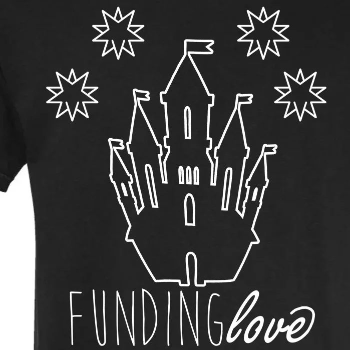 Funding Love Garment-Dyed Heavyweight T-Shirt