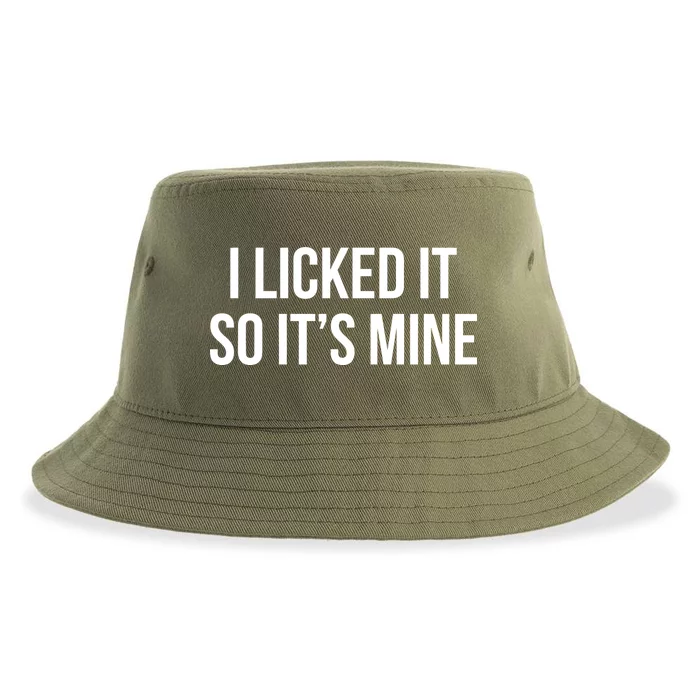 Funny - I Licked It So It's Mine Sustainable Bucket Hat