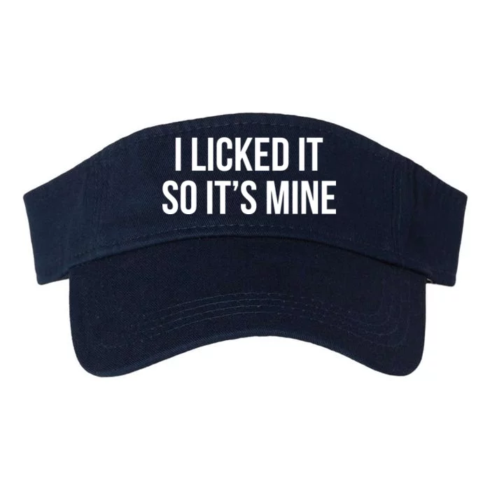 Funny - I Licked It So It's Mine Valucap Bio-Washed Visor