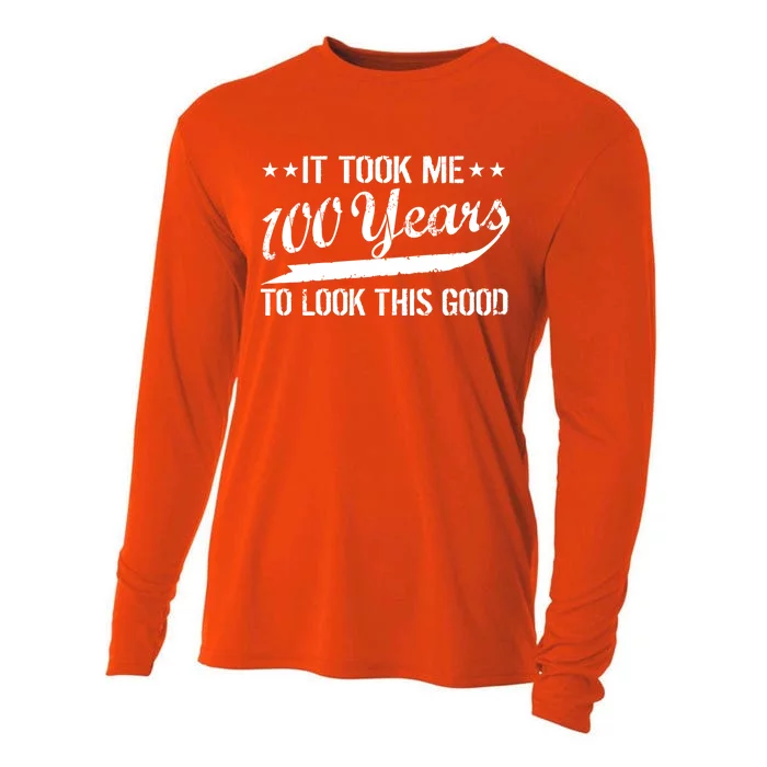 Funny 100th Birthday: It Took Me 100 Years To Look This Good Cooling Performance Long Sleeve Crew