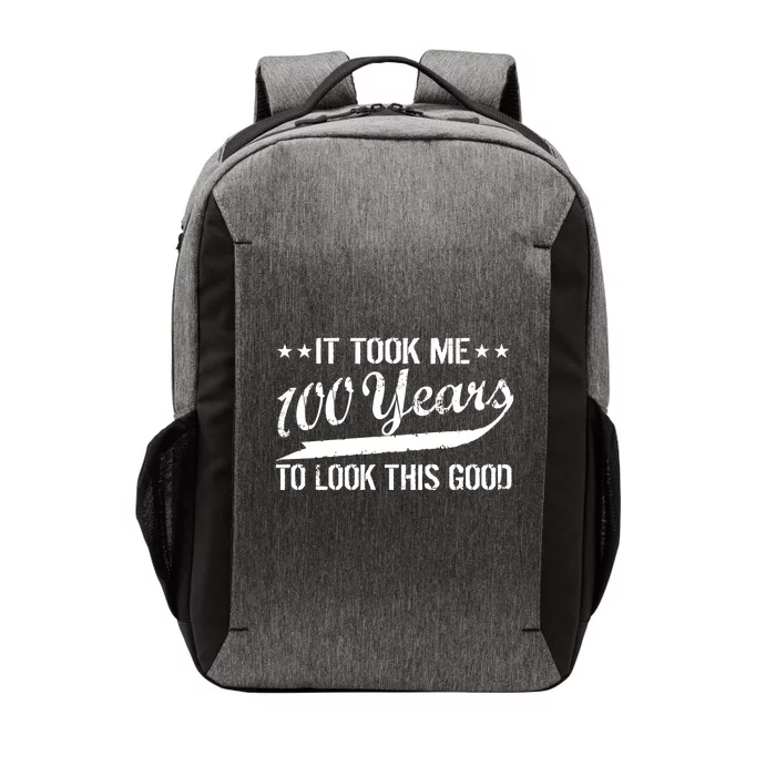 Funny 100th Birthday: It Took Me 100 Years To Look This Good Vector Backpack