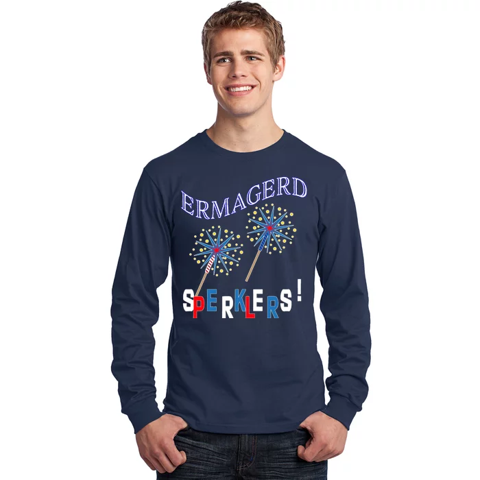 Funny 4th of July Ermagerd Sparklers Long Sleeve Shirt