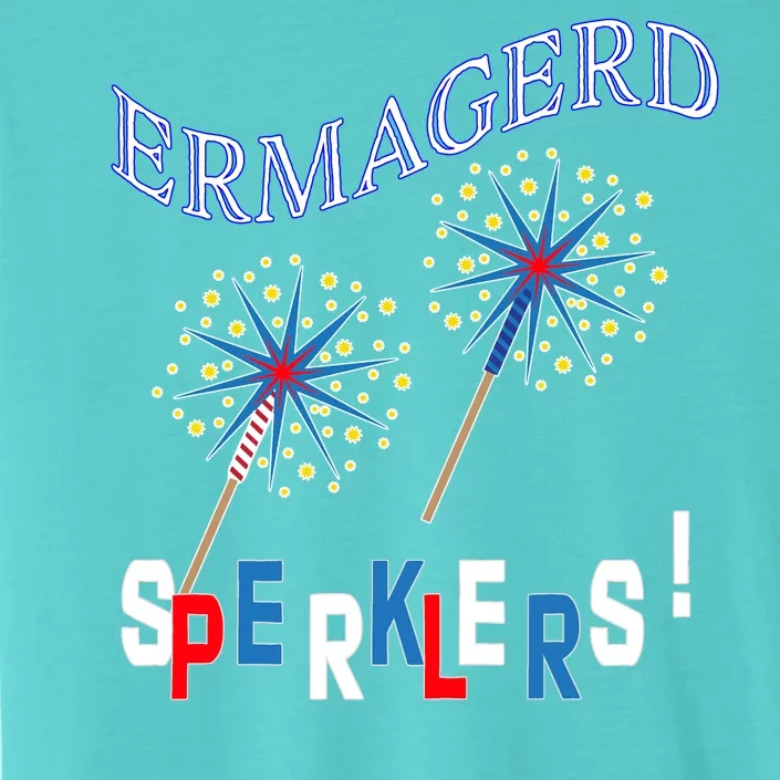 Funny 4th of July Ermagerd Sparklers ChromaSoft Performance T-Shirt