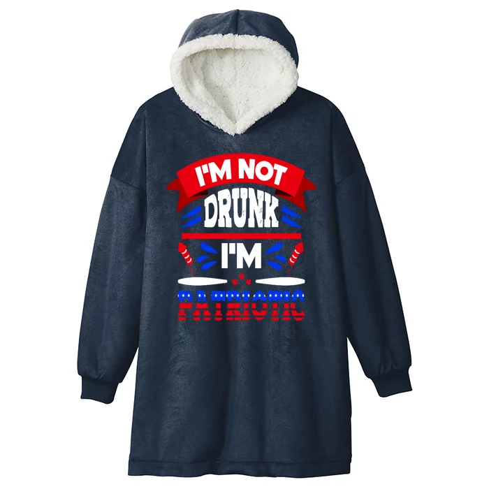 Funny 4th of July Not Drunk Patriotic Hooded Wearable Blanket