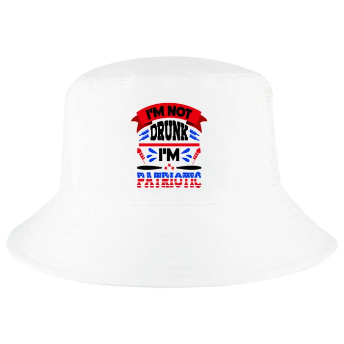 Funny 4th of July Not Drunk Patriotic Cool Comfort Performance Bucket Hat