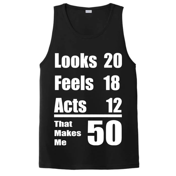 Funny 50th Birthday Fifty Years Performance Tank