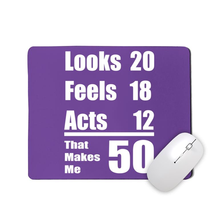 Funny 50th Birthday Fifty Years Mousepad
