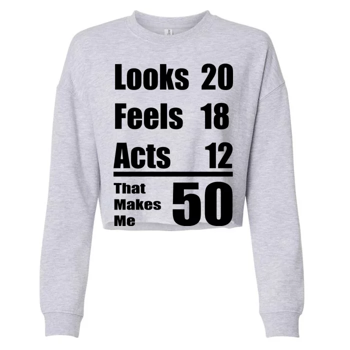 Funny 50th Birthday Fifty Years Cropped Pullover Crew