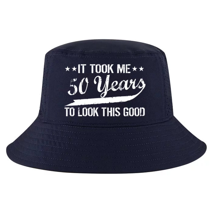 Funny 50th Birthday: It Took Me 50 Years To Look This Good Cool Comfort Performance Bucket Hat