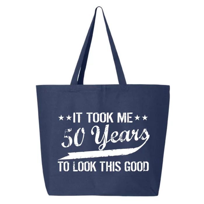 Funny 50th Birthday: It Took Me 50 Years To Look This Good 25L Jumbo Tote