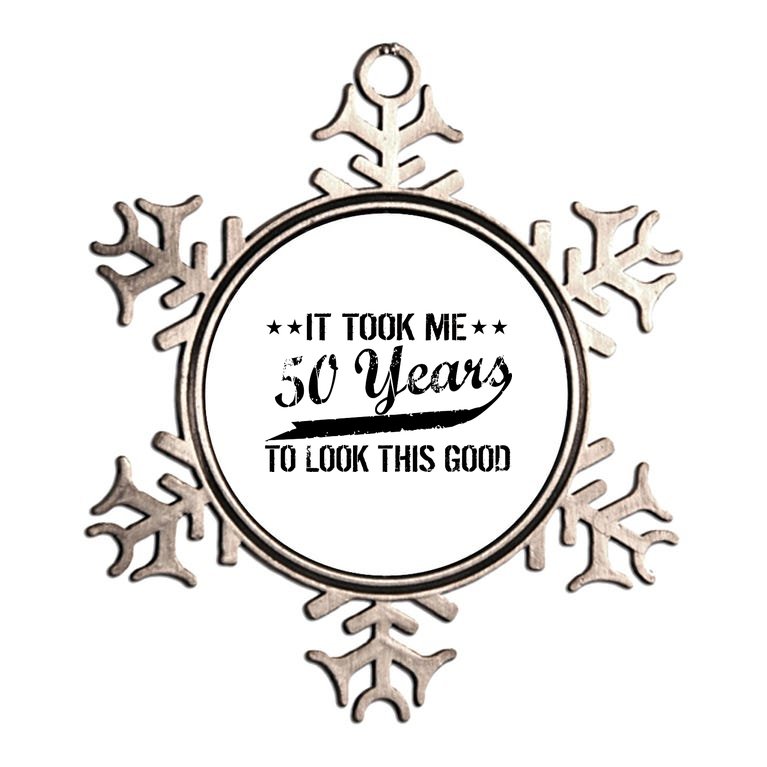 Funny 50th Birthday: It Took Me 50 Years To Look This Good Metallic Star Ornament