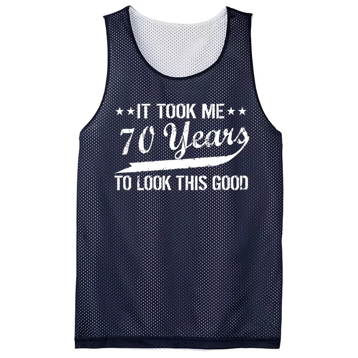 Funny 70th Birthday Look This Good Mesh Reversible Basketball Jersey Tank