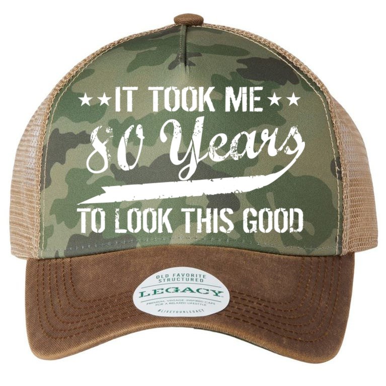 Funny 80th Birthday: It Took Me 80 Years To Look This Good Legacy Tie Dye Trucker Hat