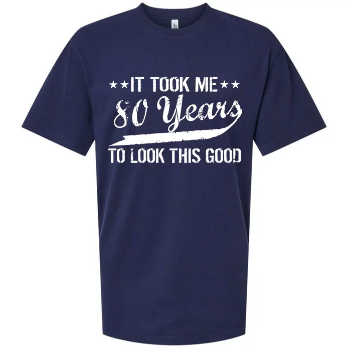 Funny 80th Birthday: It Took Me 80 Years To Look This Good Sueded Cloud Jersey T-Shirt