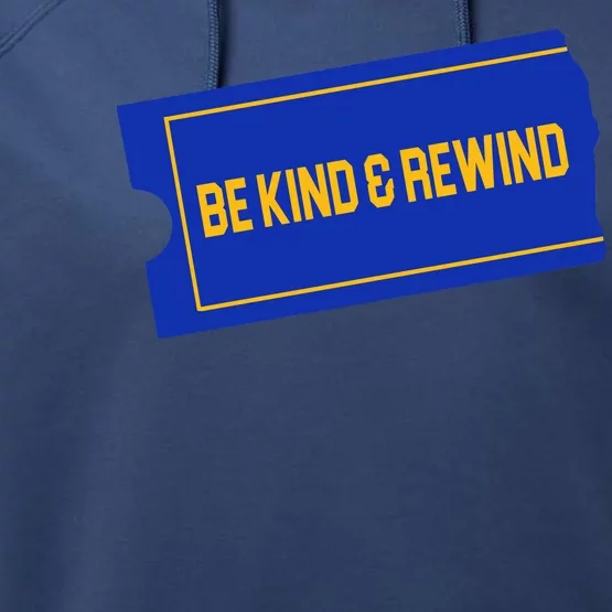 Funny 90s Be Kind Rewind Performance Fleece Hoodie