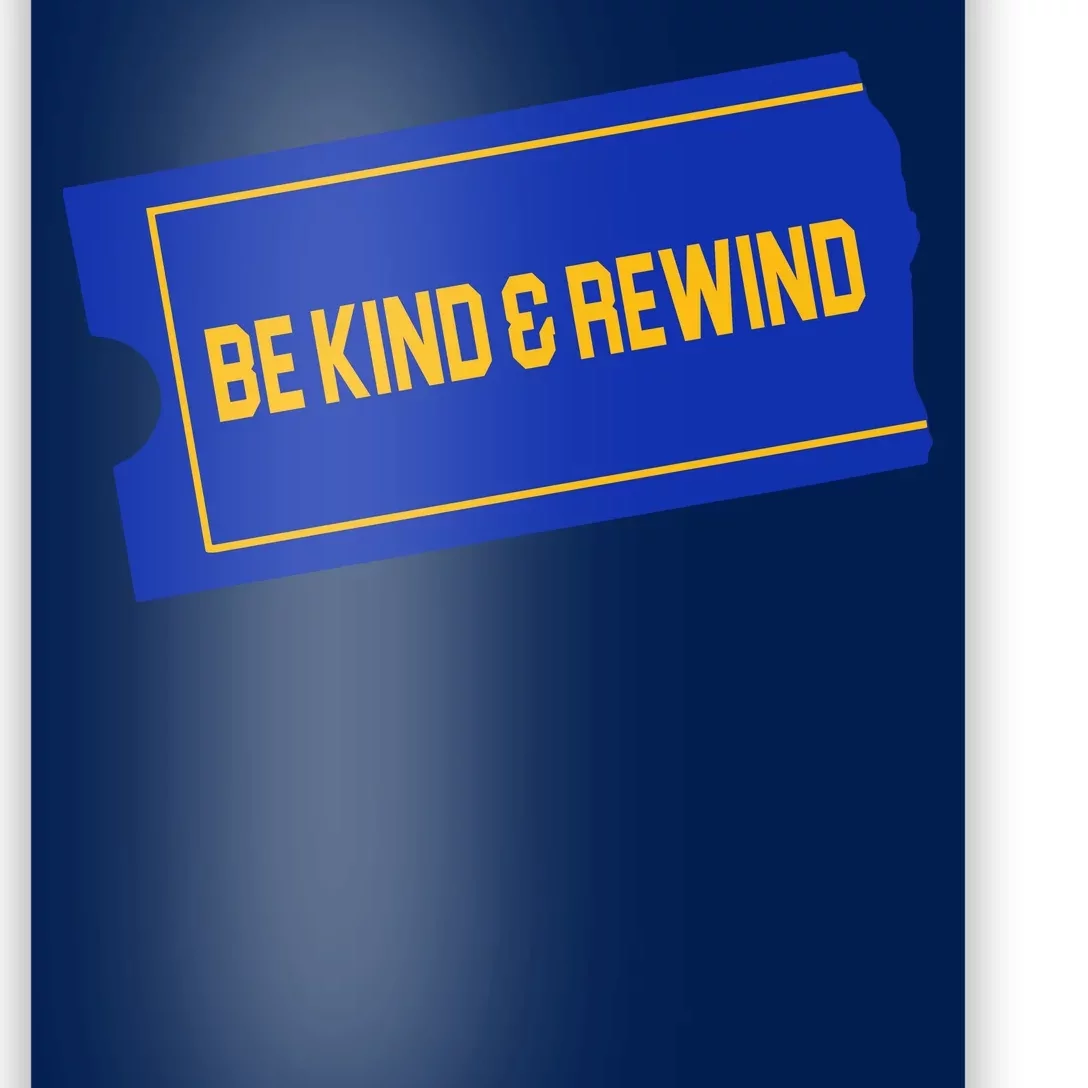 Funny 90s Be Kind Rewind Poster