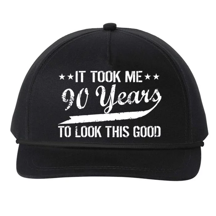 Funny 90th Birthday: It Took Me 90 Years To Look This Good Snapback Five-Panel Rope Hat