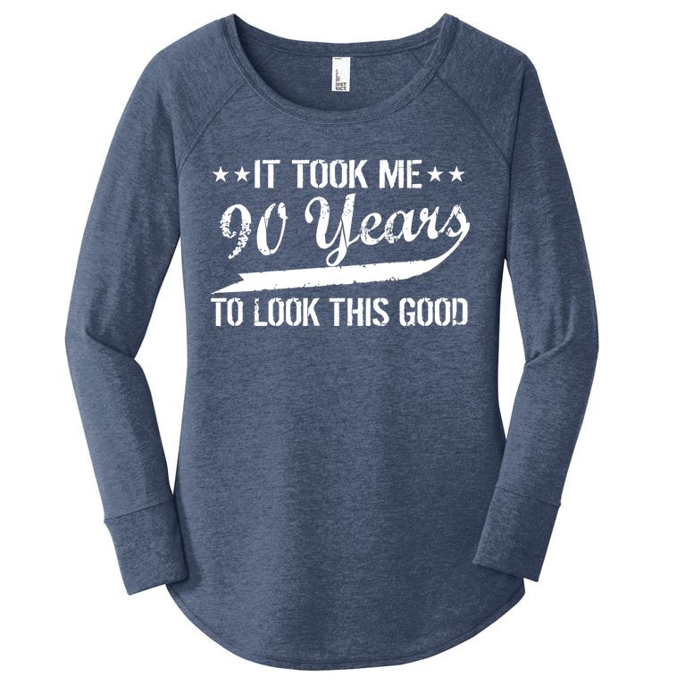 Funny 90th Birthday: It Took Me 90 Years To Look This Good Women’s Perfect Tri Tunic Long Sleeve Shirt