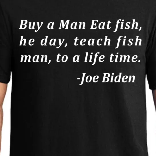 Funny Anti Joe Biden Quote Stumbles His Words Pajama Set