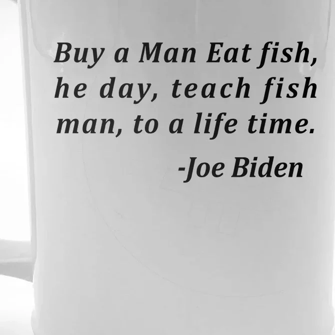 Funny Anti Joe Biden Quote Stumbles His Words Front & Back Beer Stein