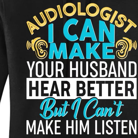 Funny Audiologist Women's Pullover Hoodie