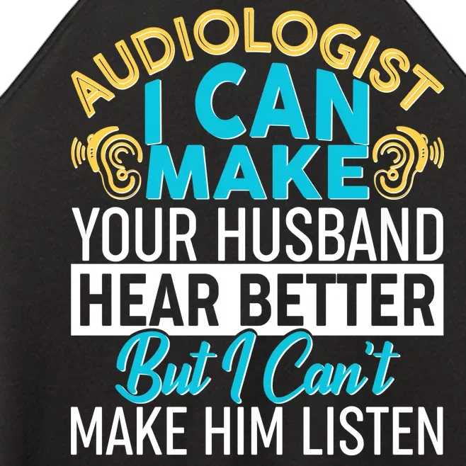 Funny Audiologist Women’s Perfect Tri Rocker Tank