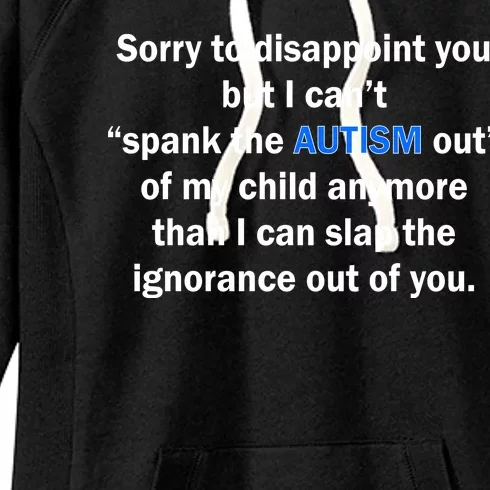 Funny Autism Quote Women's Fleece Hoodie