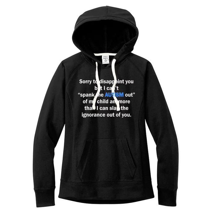 Funny Autism Quote Women's Fleece Hoodie