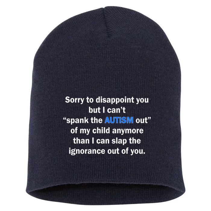 Funny Autism Quote Short Acrylic Beanie