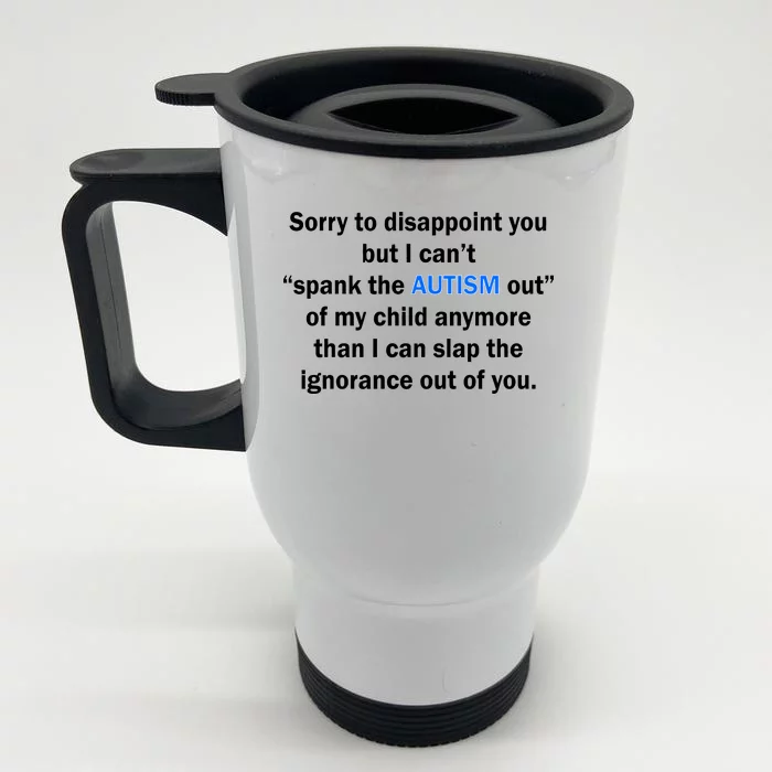 Funny Autism Quote Front & Back Stainless Steel Travel Mug