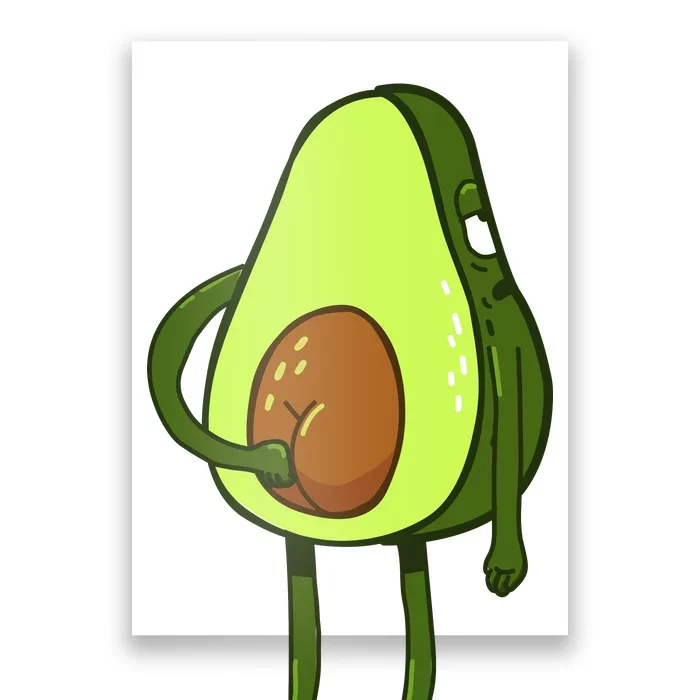 Funny Avocado Butt Poster