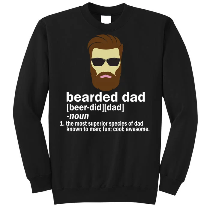 Funny Bearded Dad Definition Tall Sweatshirt