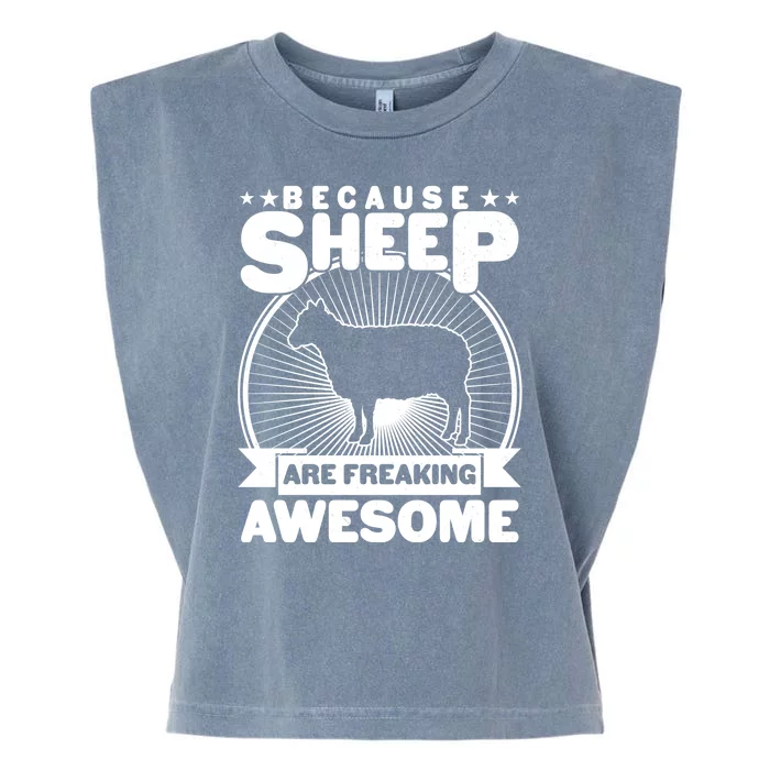 Funny Because Sheep Are Freaking Awesome Garment-Dyed Women's Muscle Tee