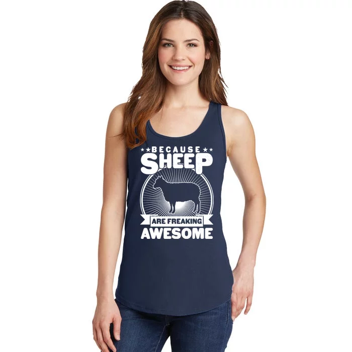 Funny Because Sheep Are Freaking Awesome Ladies Essential Tank