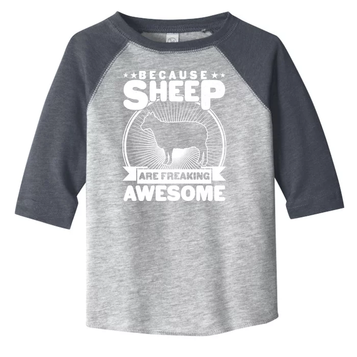 Funny Because Sheep Are Freaking Awesome Toddler Fine Jersey T-Shirt