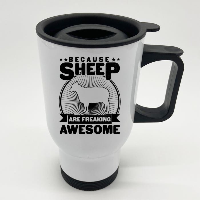 Funny Because Sheep Are Freaking Awesome Front & Back Stainless Steel Travel Mug