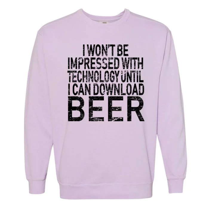 Funny Beer Drinker Garment-Dyed Sweatshirt