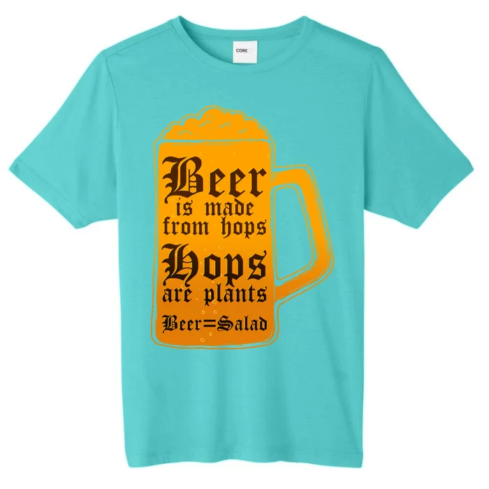 Funny Beer Equals Salad ChromaSoft Performance T-Shirt