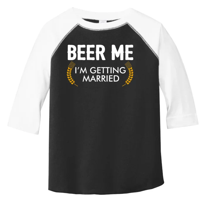 Funny Beer Me I'm Getting Married Toddler Fine Jersey T-Shirt