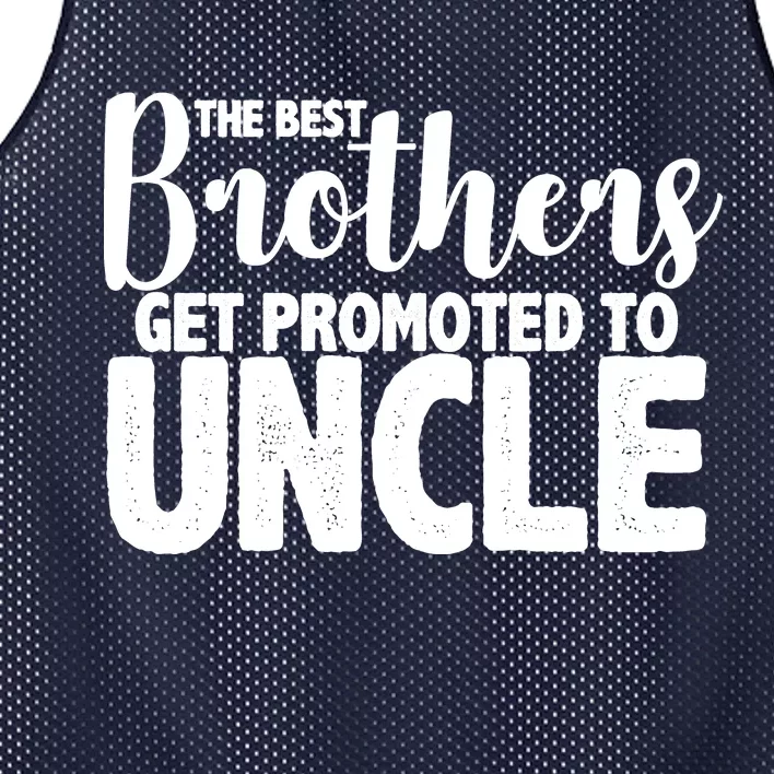 Funny Best Brothers Get Promoted To Uncle Mesh Reversible Basketball Jersey Tank