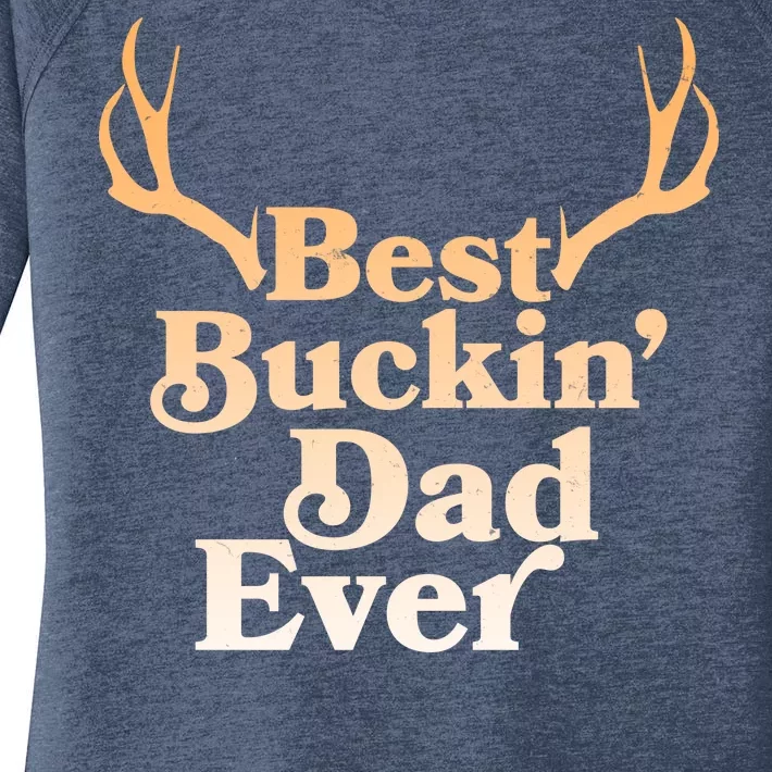 Funny Best Buckin Dad Ever Women's Perfect Tri Tunic Long Sleeve Shirt