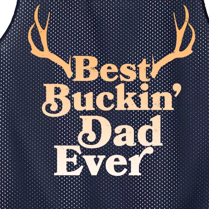 Funny Best Buckin Dad Ever Mesh Reversible Basketball Jersey Tank