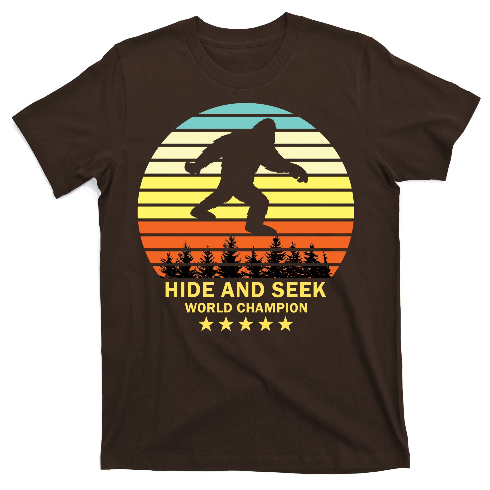 Bigfoot hide and seek world sales champion shirt